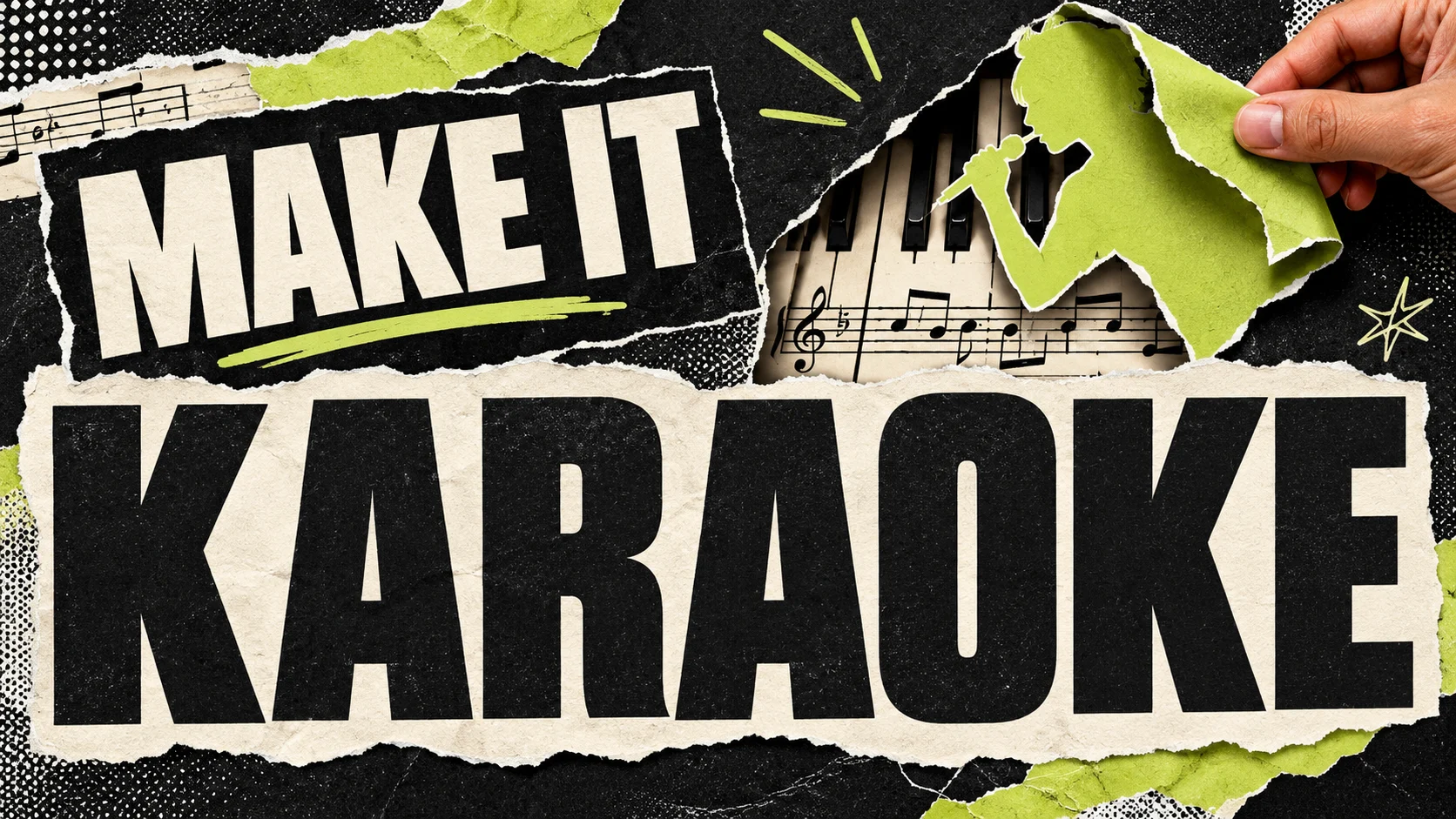 Make It Karaoke editorial collage with oversized lettering and a lifted paper singer revealing piano keys and sheet music